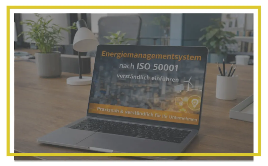 Energiemanagementsystem ISO 50001